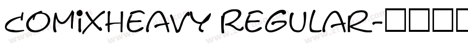 ComixHeavy Regular字体转换